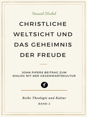 cover image of Christliche Weltsicht und das Geheimnis der Freude